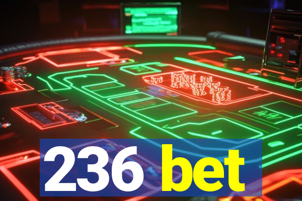 236 bet